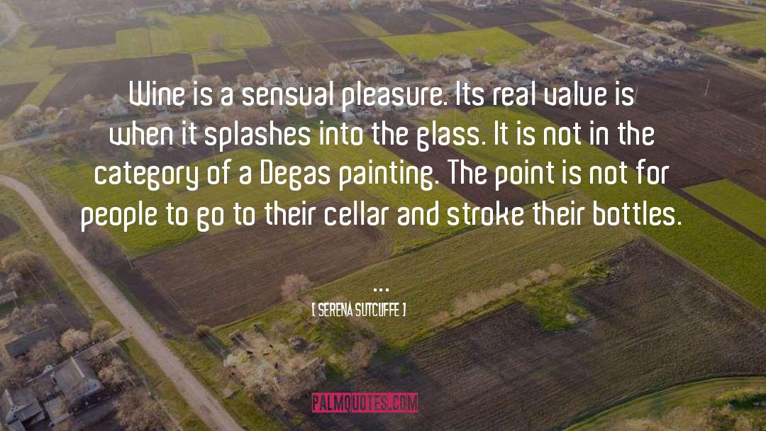 Sensual Pleasure quotes by Serena Sutcliffe
