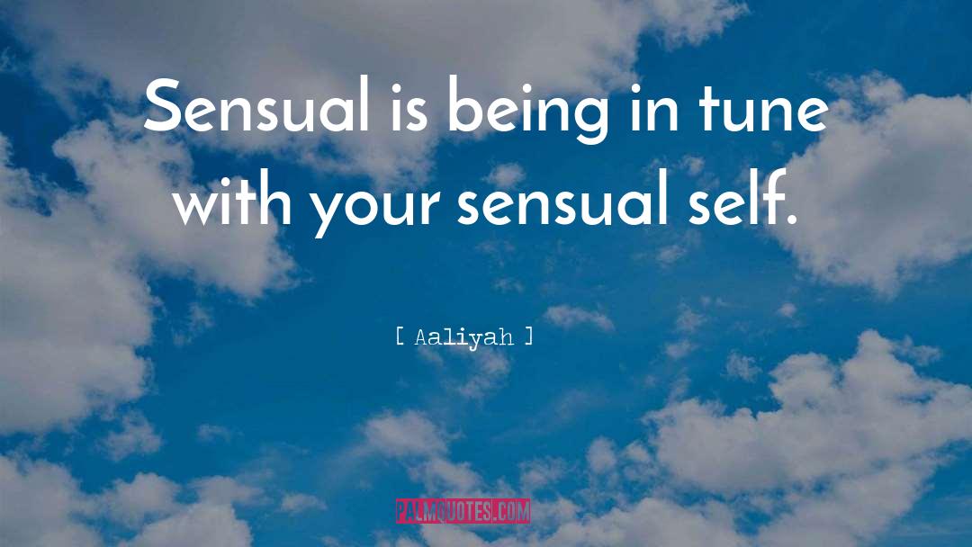 Sensual quotes by Aaliyah