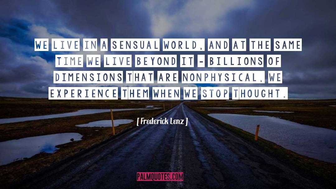 Sensual quotes by Frederick Lenz