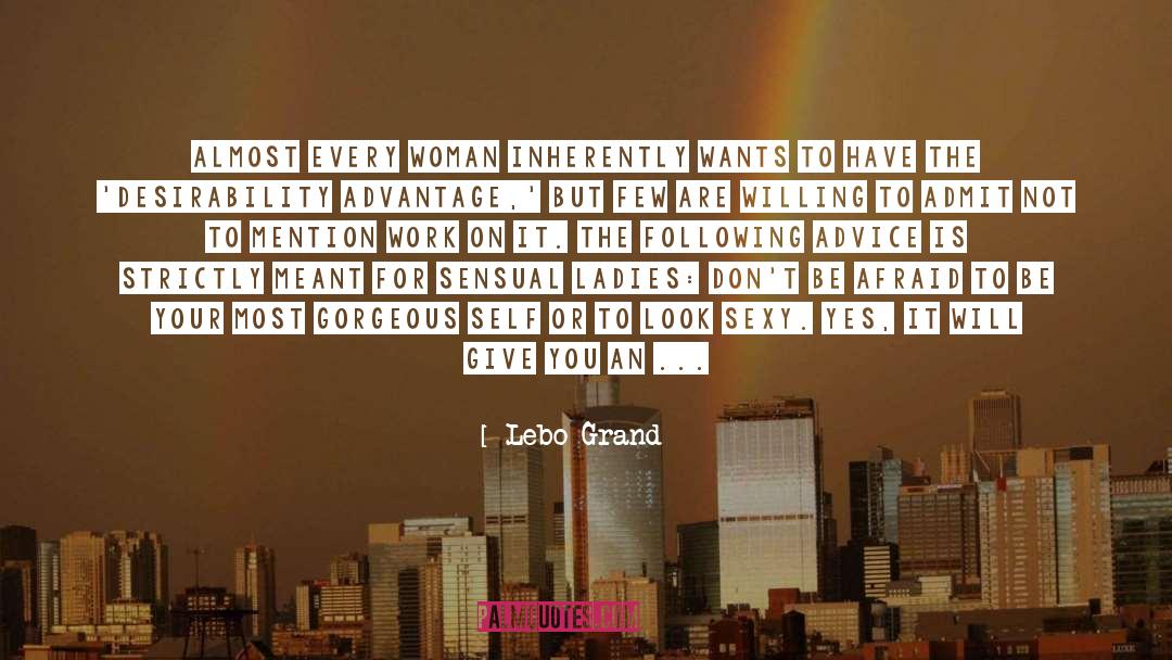 Sensual quotes by Lebo Grand