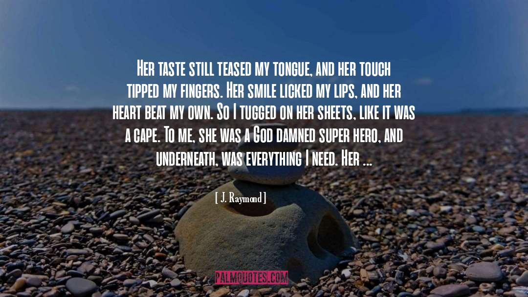 Sensual Romance quotes by J. Raymond