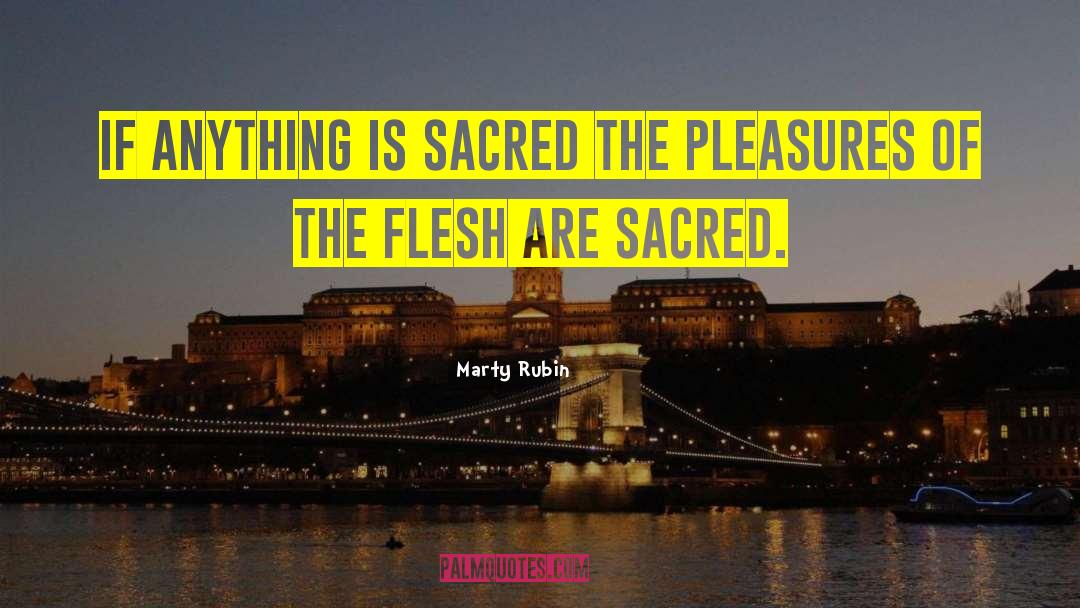 Sensuality quotes by Marty Rubin