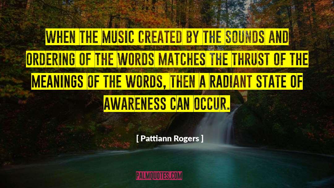 Sensurround Sound quotes by Pattiann Rogers