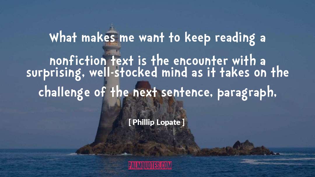 Sentence Structure quotes by Phillip Lopate