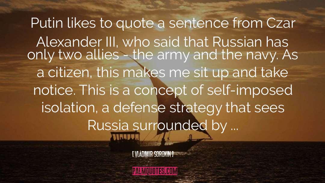 Sentence With Quote quotes by Vladimir Sorokin
