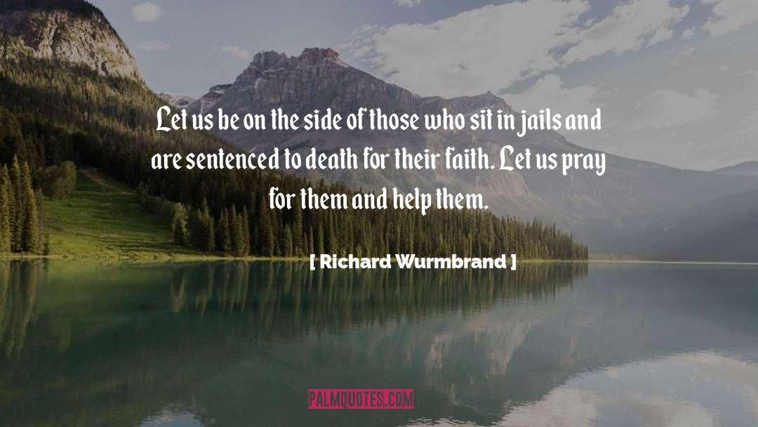 Sentenced To Death quotes by Richard Wurmbrand