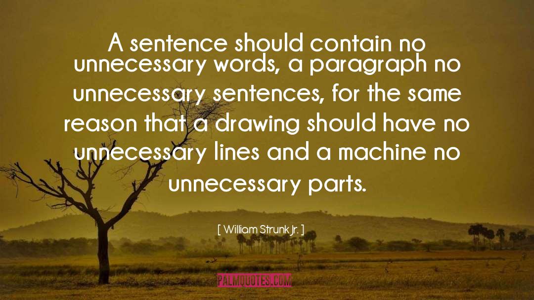 Sentences quotes by William Strunk Jr.