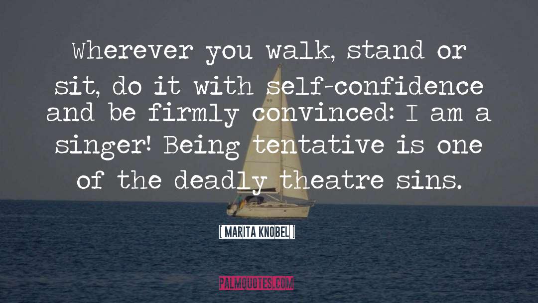 Senthil Kumaran Theatre quotes by Marita Knobel