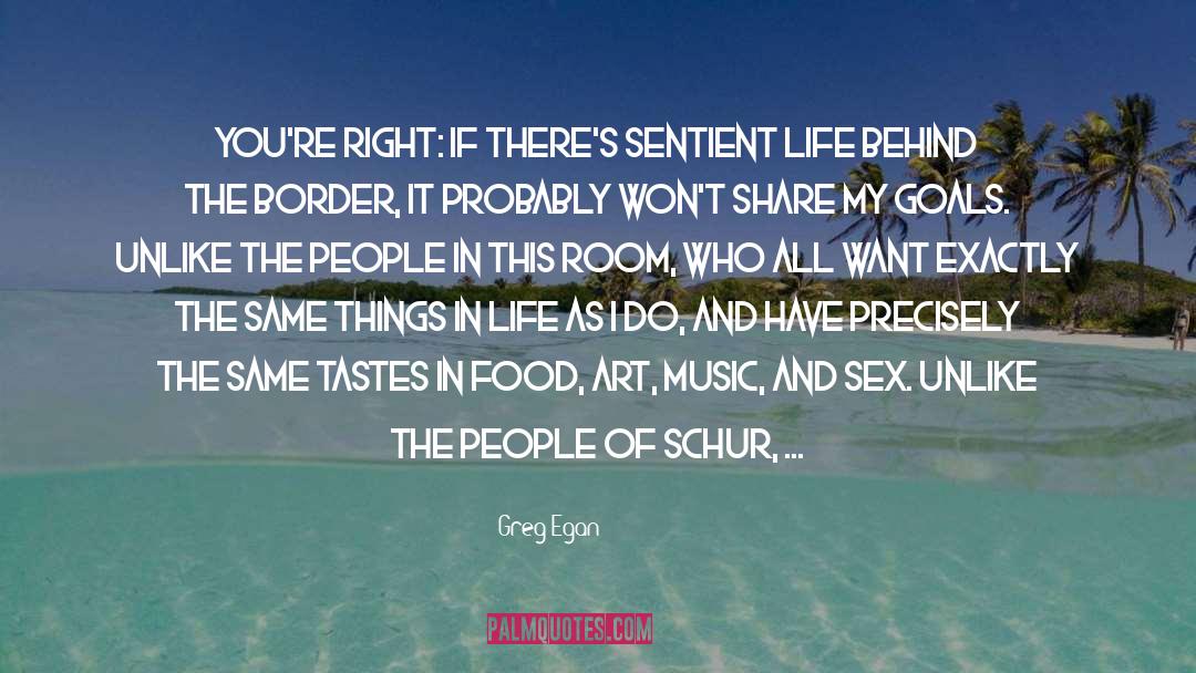 Sentient quotes by Greg Egan