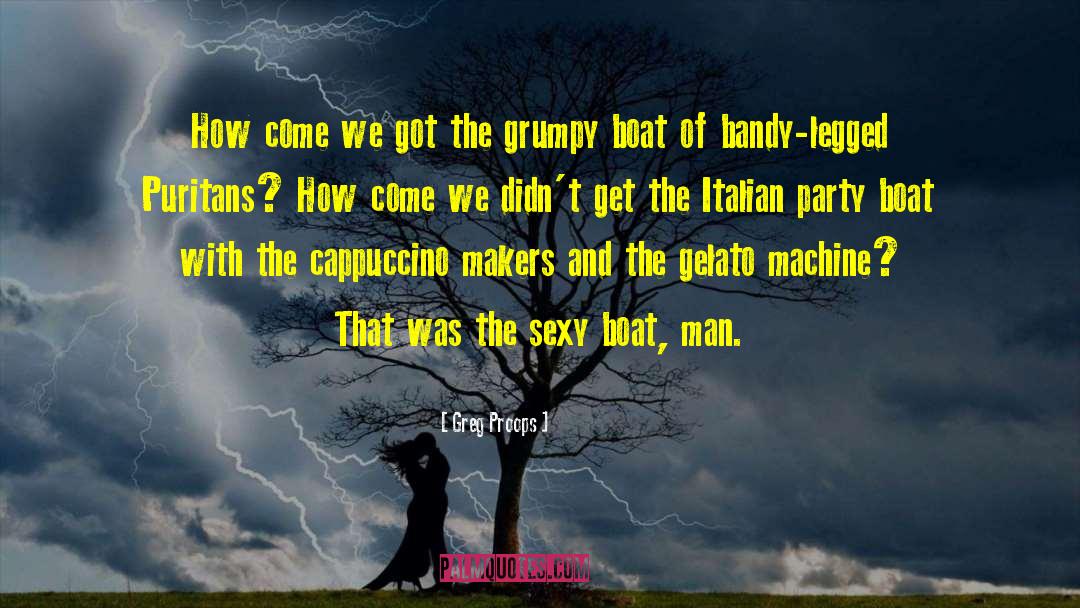 Sentieri Italian quotes by Greg Proops