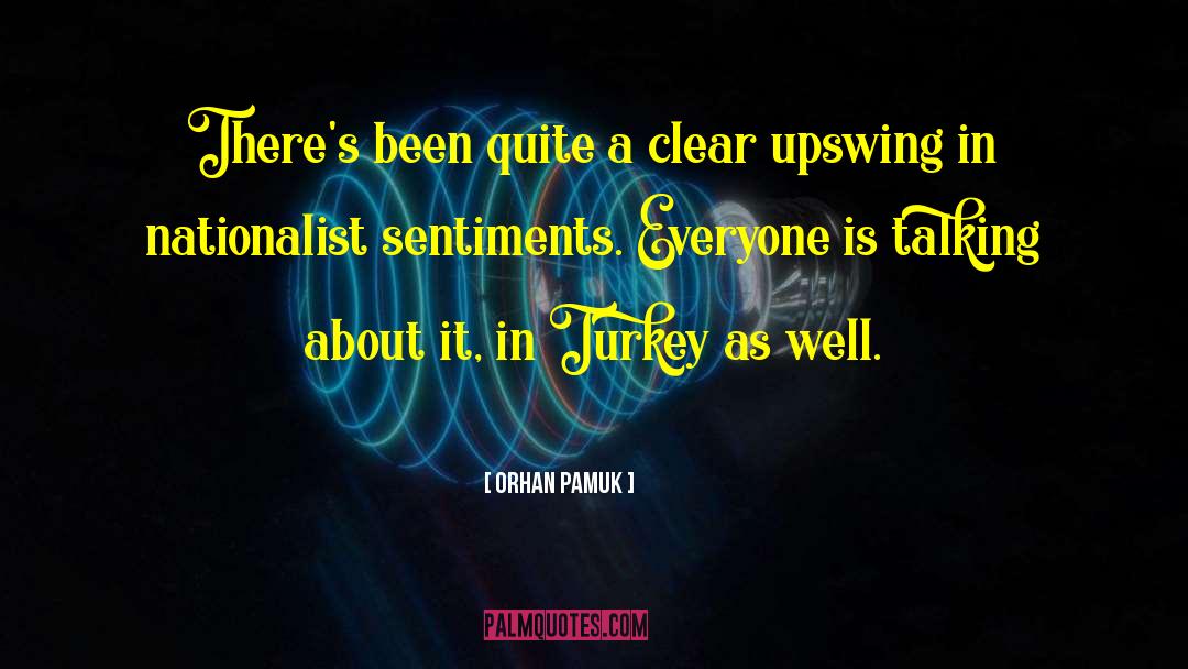 Sentiments quotes by Orhan Pamuk