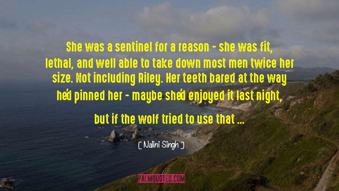 Sentinel quotes by Nalini Singh