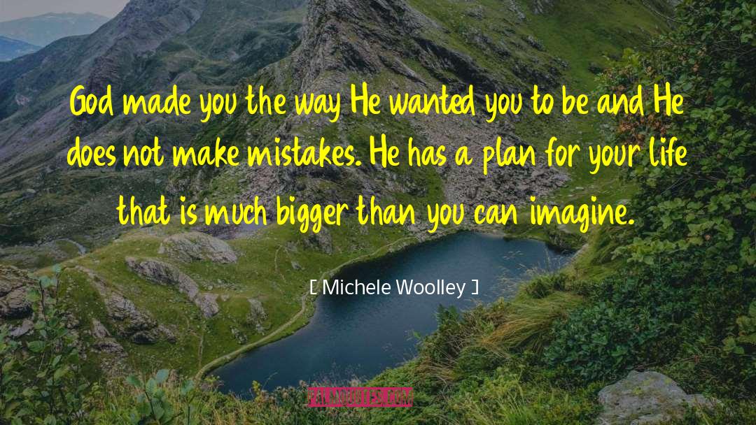 Senyor Woolley quotes by Michele Woolley