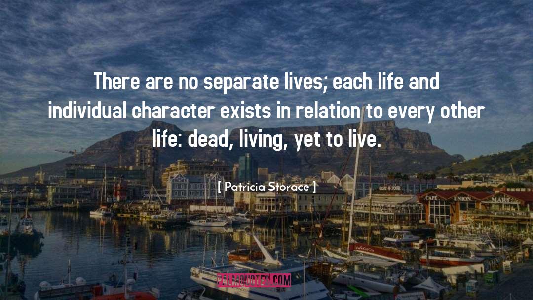 Separate Lives quotes by Patricia Storace
