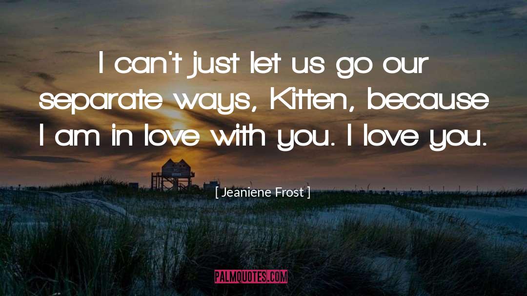 Separate Ways quotes by Jeaniene Frost