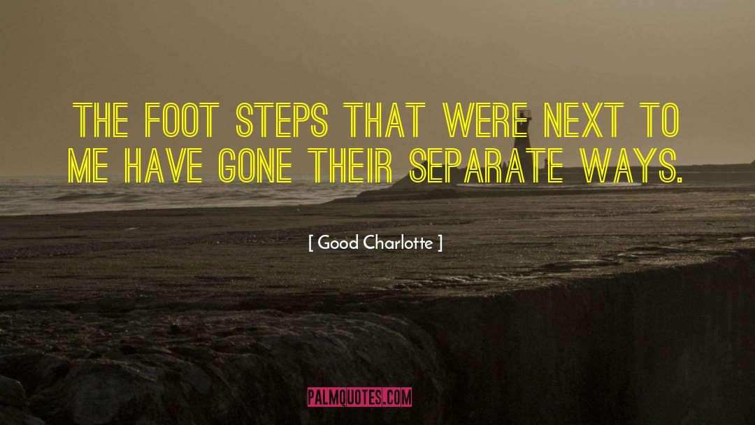 Separate Ways quotes by Good Charlotte