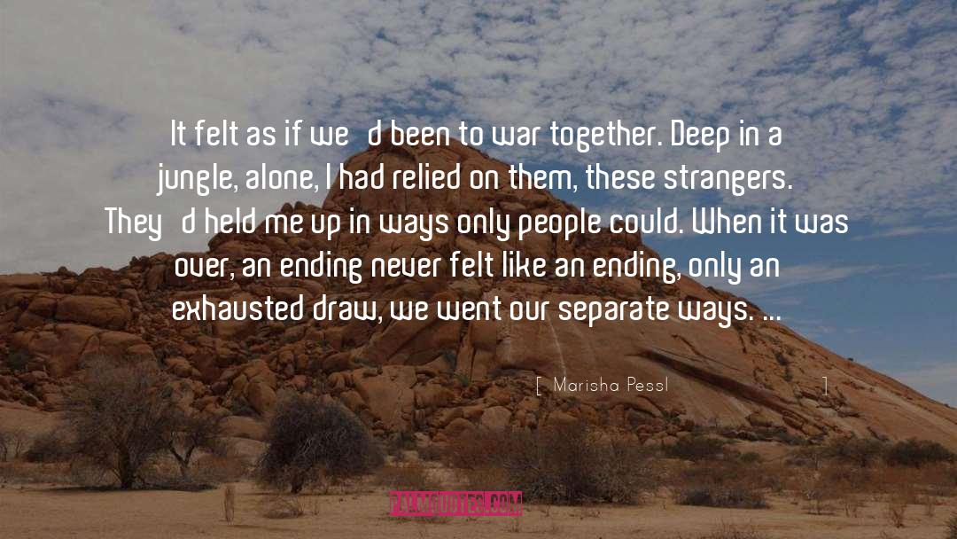 Separate Ways quotes by Marisha Pessl