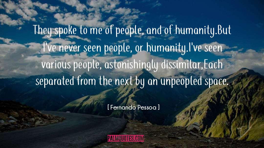 Separated quotes by Fernando Pessoa