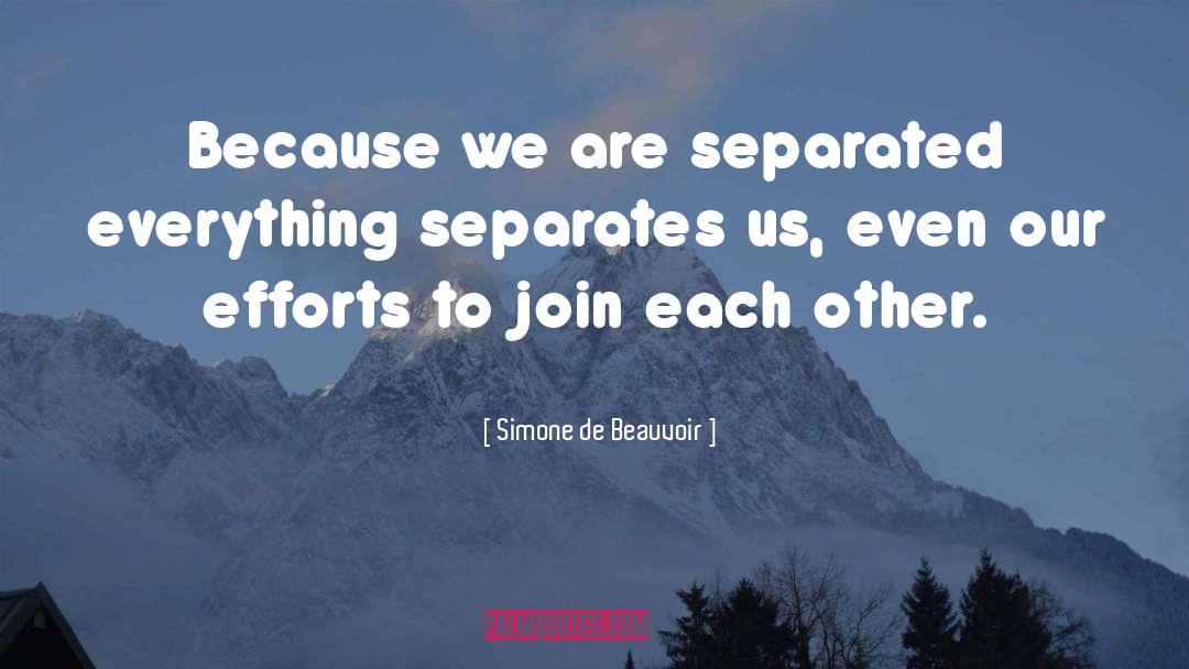 Separated quotes by Simone De Beauvoir