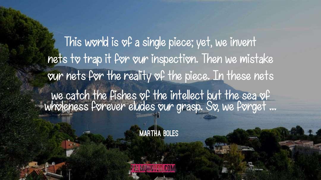 Separateness Connectedness quotes by Martha Boles