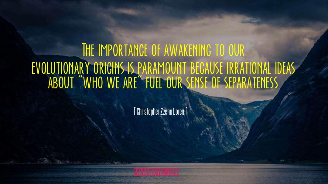 Separateness quotes by Christopher Zzenn Loren