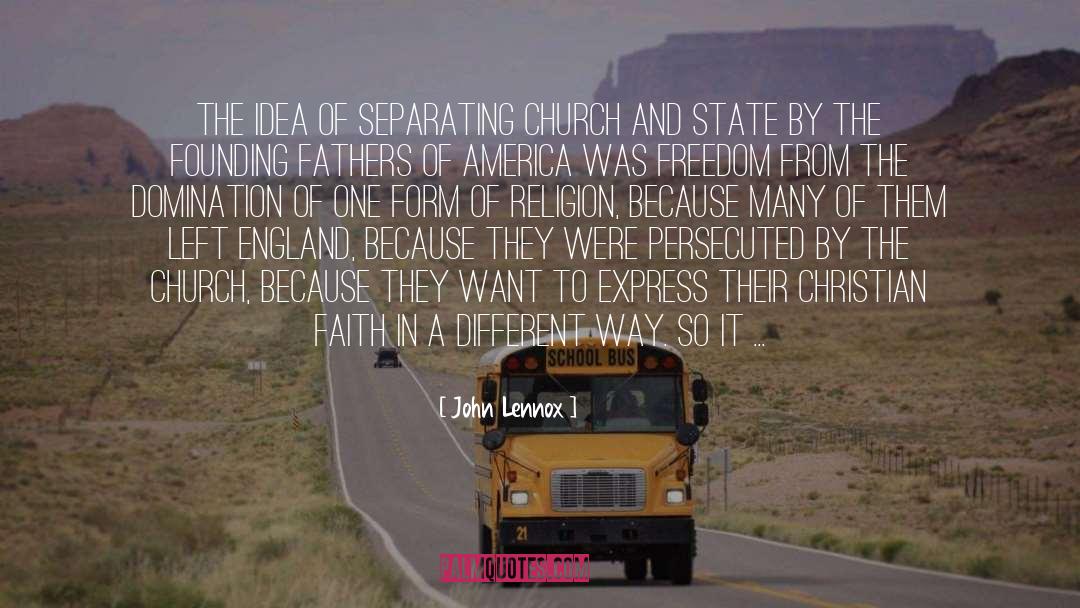 Separation Between Church And State quotes by John Lennox