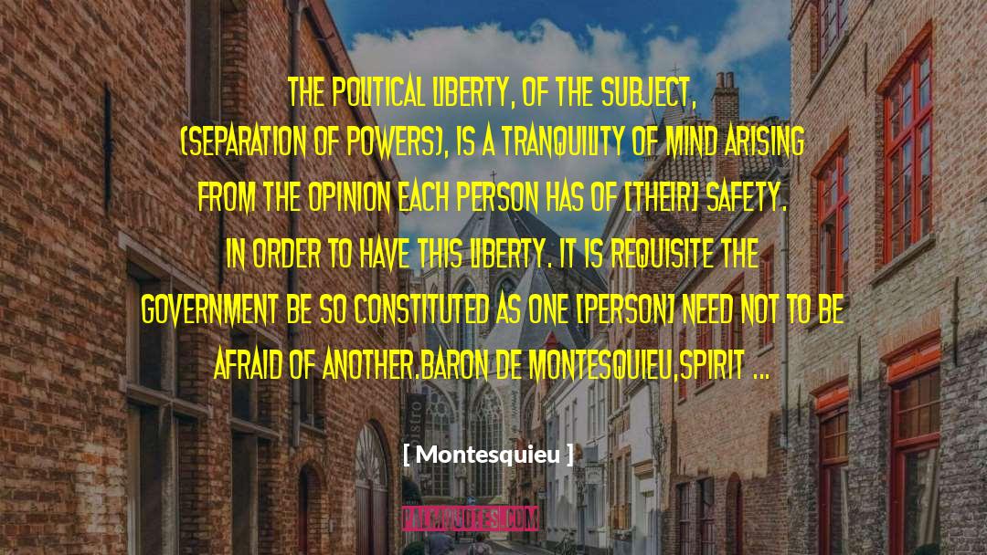 Separation Of Powers quotes by Montesquieu