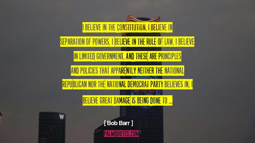 Separation Of Powers quotes by Bob Barr