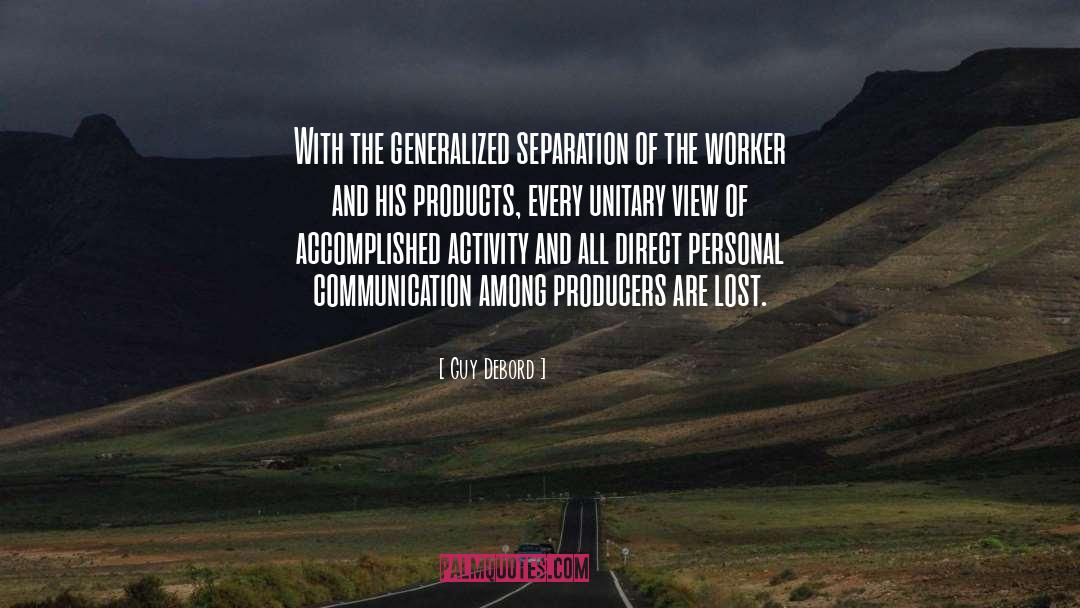 Separation quotes by Guy Debord