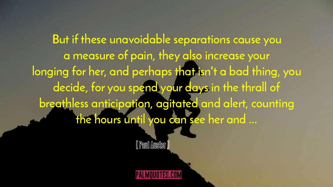 Separations quotes by Paul Auster