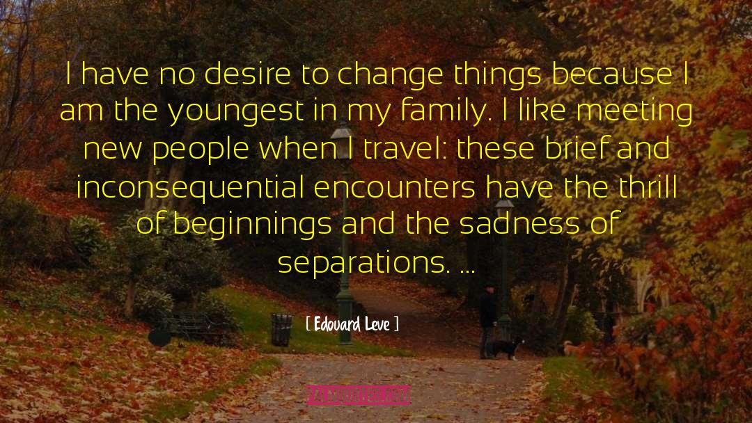 Separations quotes by Edouard Leve