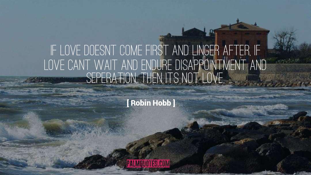 Seperation quotes by Robin Hobb