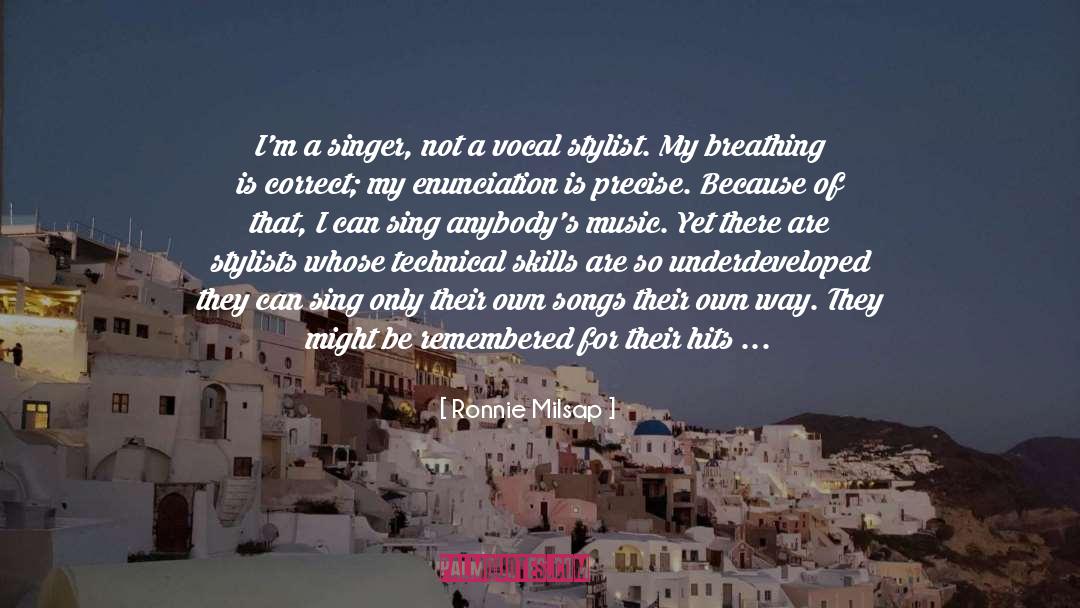 Sepideh Singer quotes by Ronnie Milsap