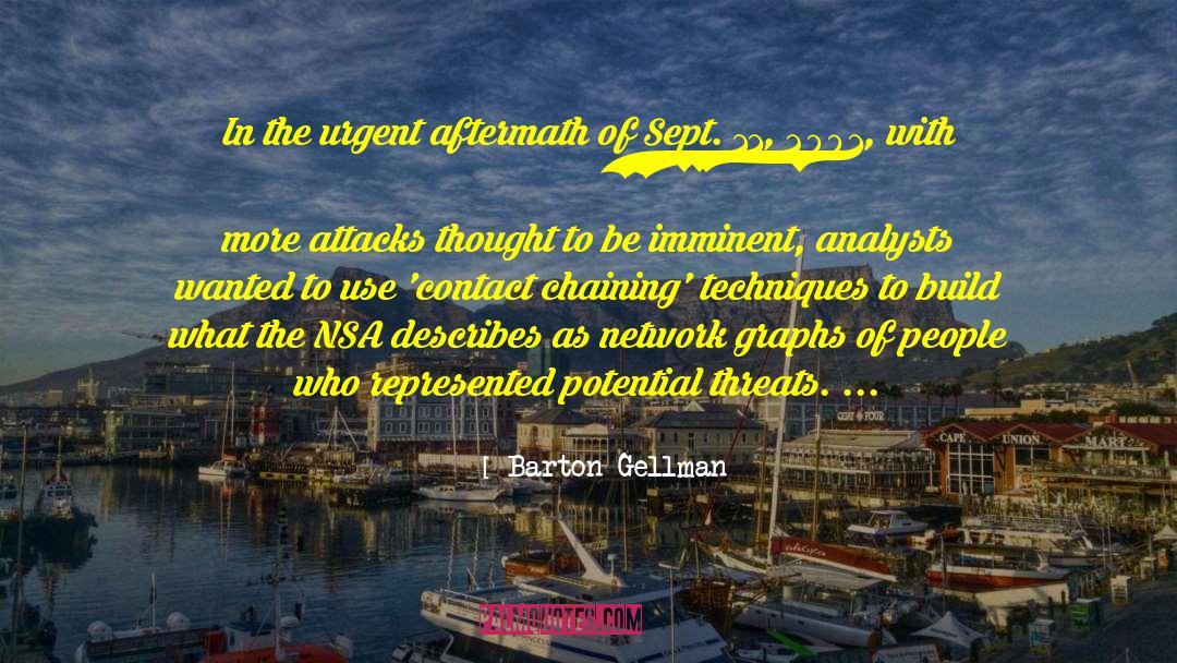 Sept 11 quotes by Barton Gellman