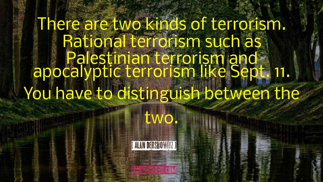 Sept 11 quotes by Alan Dershowitz