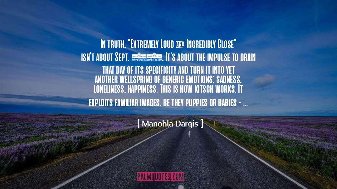 Sept quotes by Manohla Dargis