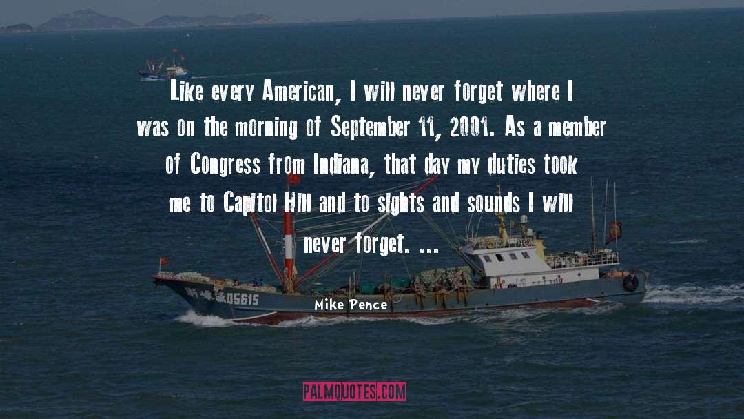 September 11 2001 quotes by Mike Pence