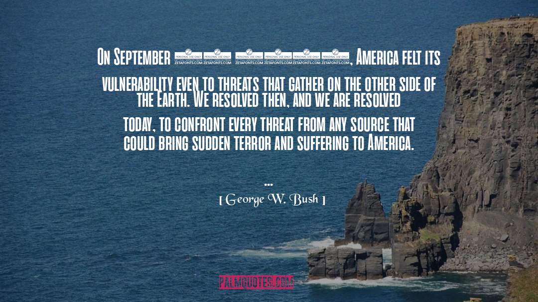 September 11 2001 quotes by George W. Bush