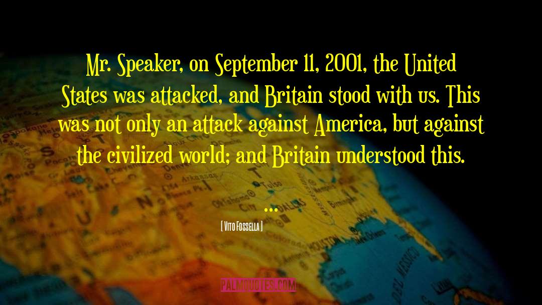 September 11 2001 quotes by Vito Fossella