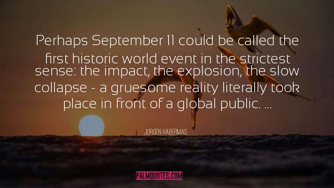 September 11 Attacks quotes by Jurgen Habermas