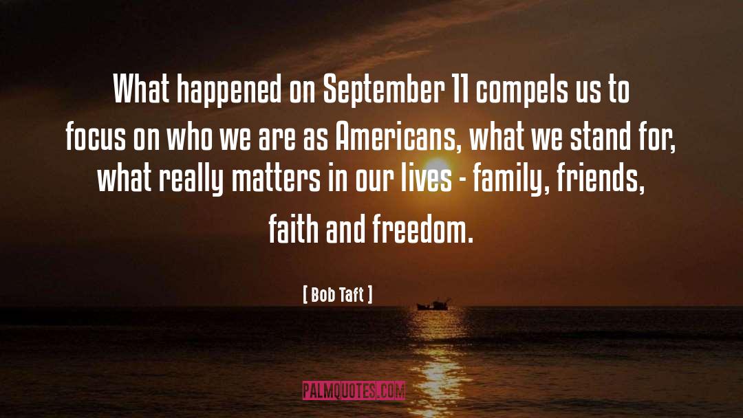September 11 quotes by Bob Taft