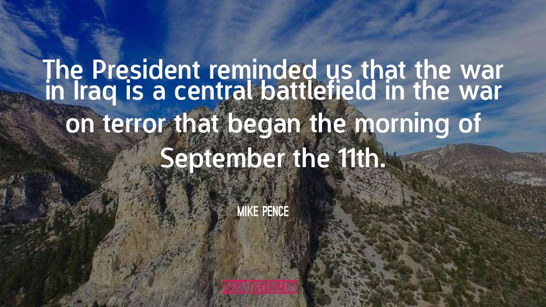 September 11th Attacks quotes by Mike Pence