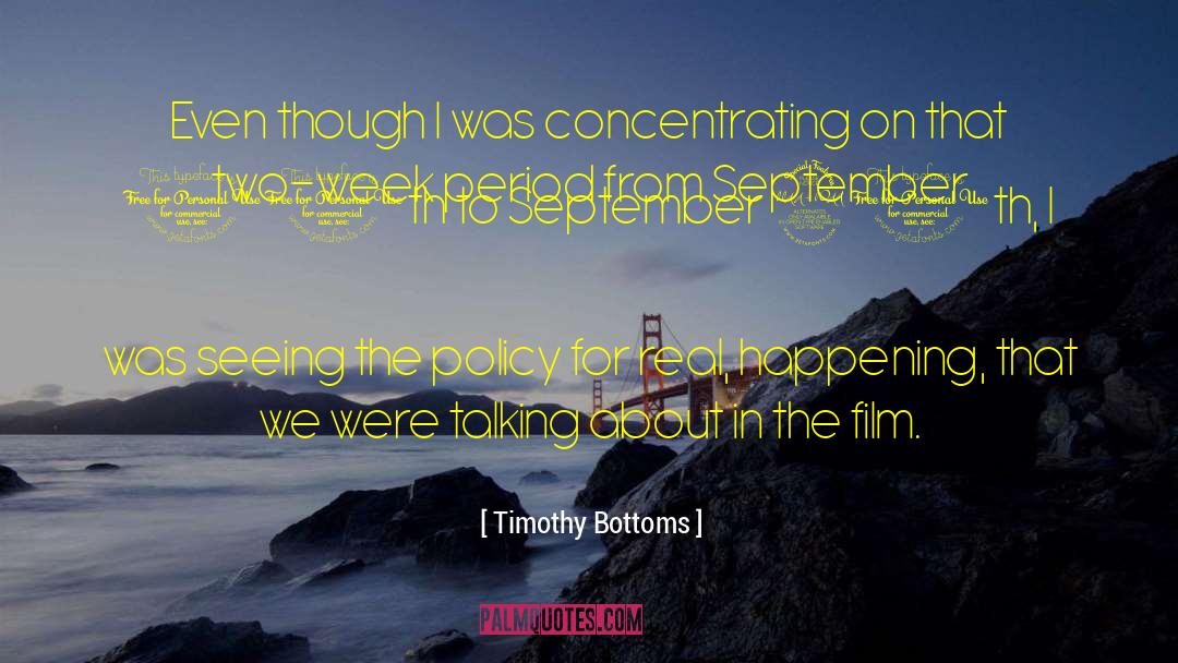 September 11th Attacks quotes by Timothy Bottoms