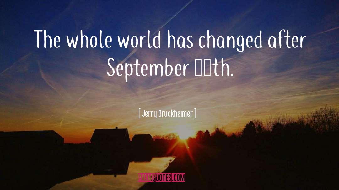 September 11th quotes by Jerry Bruckheimer