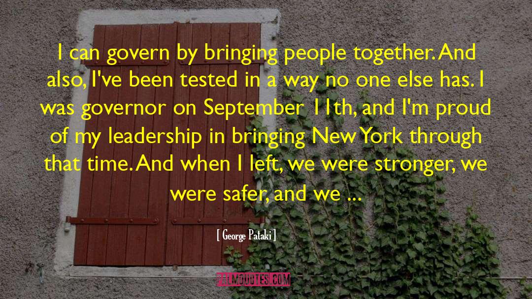 September 11th quotes by George Pataki