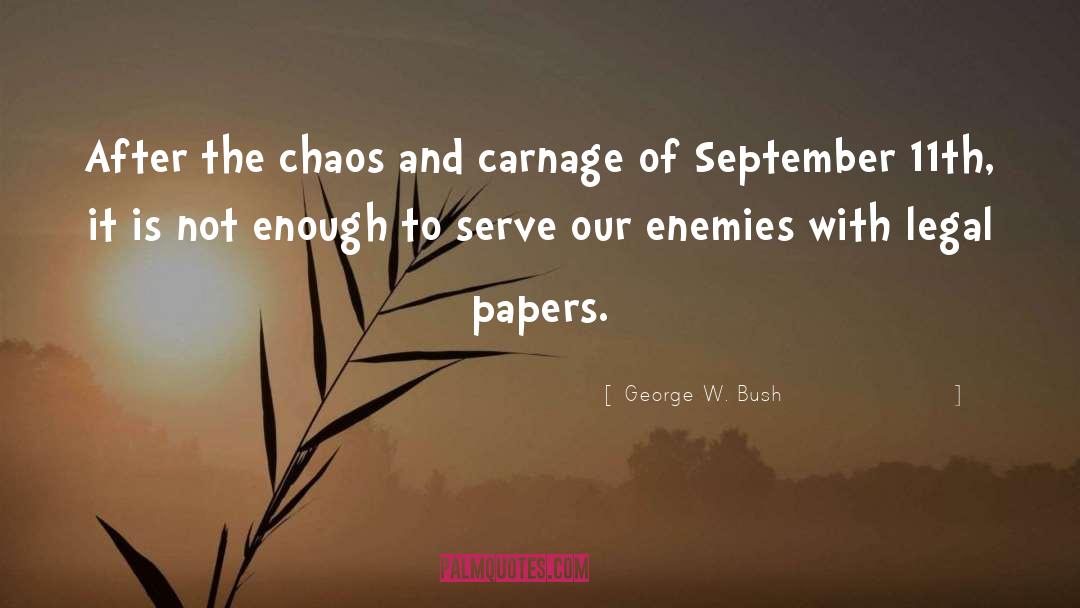 September 11th quotes by George W. Bush