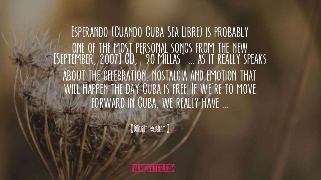 September quotes by Gloria Estefan