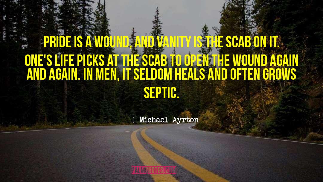 Septic quotes by Michael Ayrton