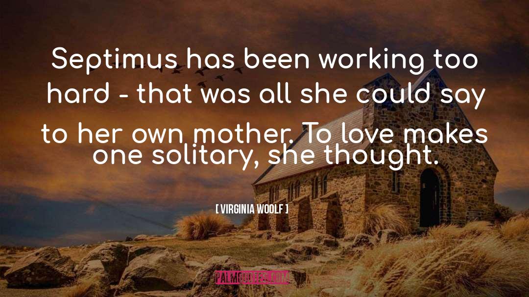 Septimus quotes by Virginia Woolf