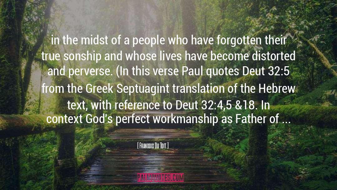 Septuagint quotes by Francois Du Toit